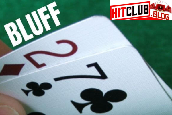 Các thao tác Bluff hiệu quả